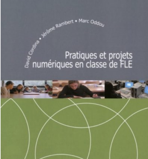 Livre sur Pratiques et projets numériques en classe de FLE