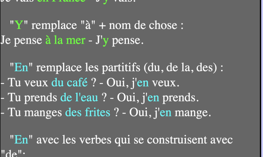 Les pronoms « y » et « en ».