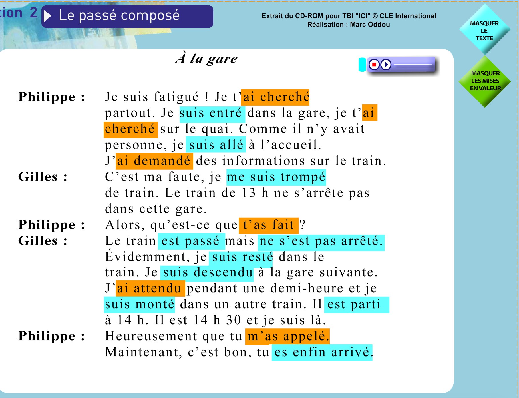 Petit dialogue à la gare au passé composé.